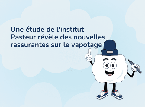 Une étude de l'institut Pasteur révèle des nouvelles rassurantes sur le vapotage