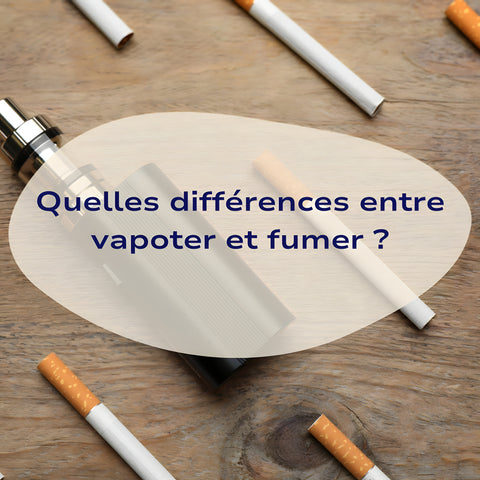 Quelle est la différence entre vapoter et fumer ?